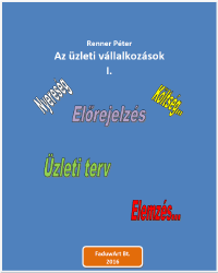 Renner: Az üzleti vállalkozások I.
